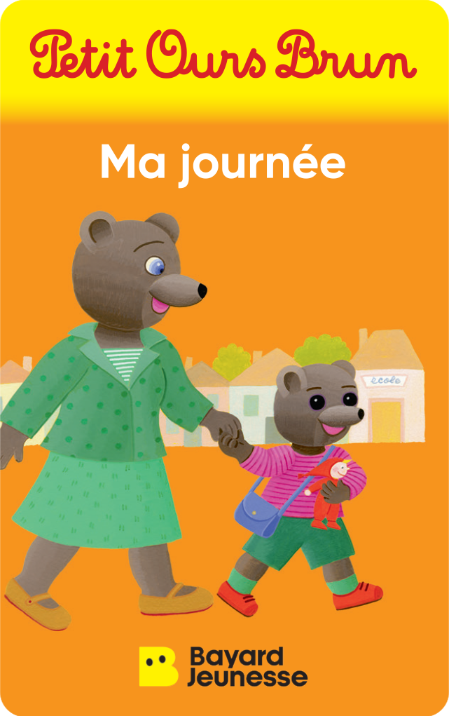 Petit Ours Brun : Ma journée